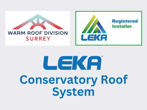 Leka Warm Roof Division Surrey Conservatory Roof System Video Tile